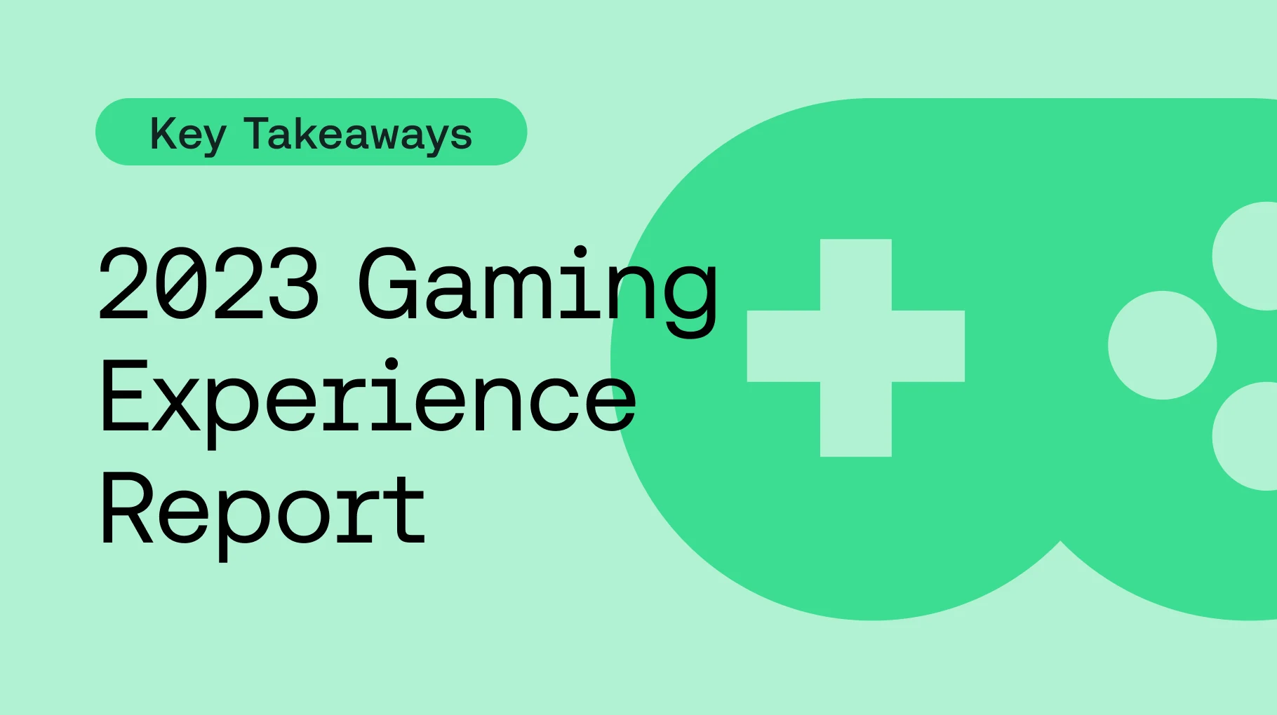 Blog - 2023 Gaming Experience Report