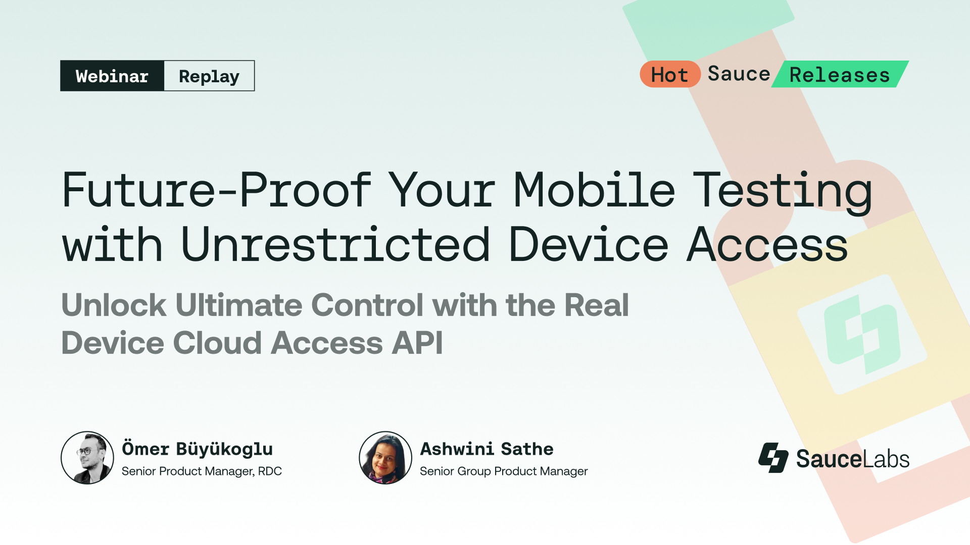 Webinar replay banner for "Future-Proof Your Mobile Testing with Unrestricted Device Access" featuring two product managers from SauceLabs.