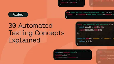 30 Automated Testing Concepts Explained