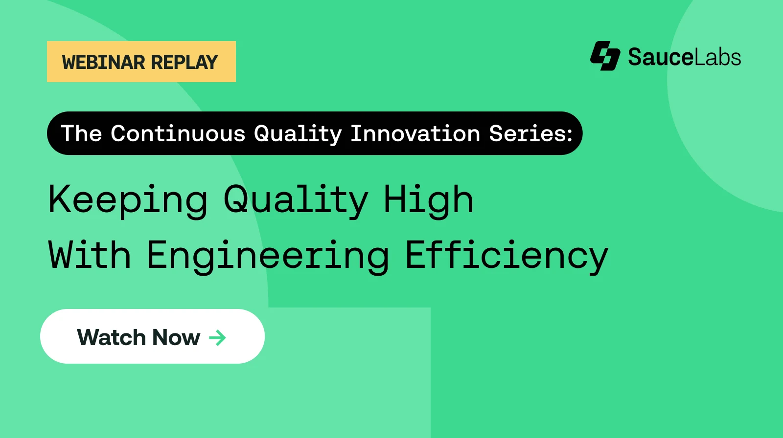 Keeping Quality High With Engineering Efficiency 