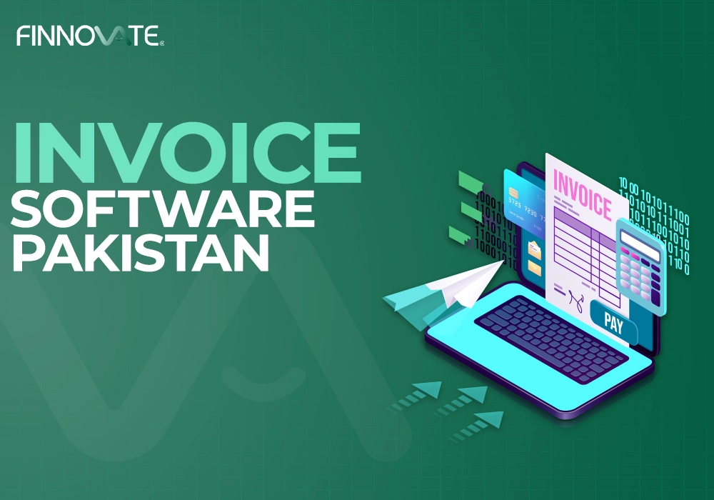 Finnovate’s Invoice Software Pakistan: Your Path to 100% FBR Compliance