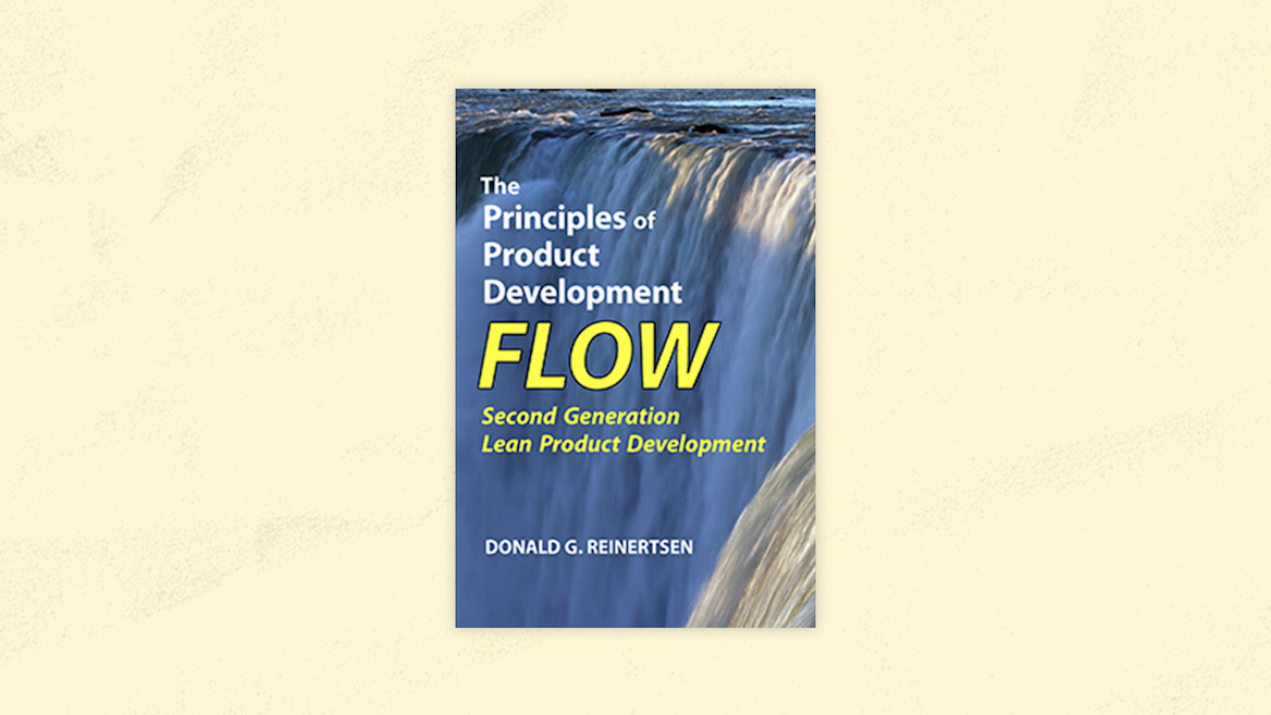 Best Product Management Books | The Principles of Product Development Flow: Second Generation Lean Product Development