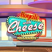 Thumbnail image of Royale with Cheese Megaways