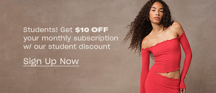 Students! Get $10 OFF your monthly subscription w/ our student discount
Sign Up Now
