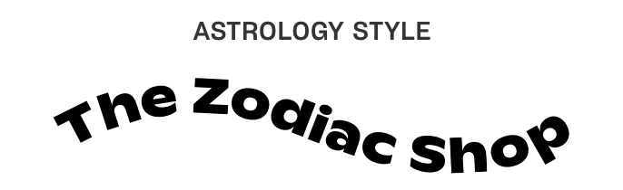 astrology style: the zodiac shop