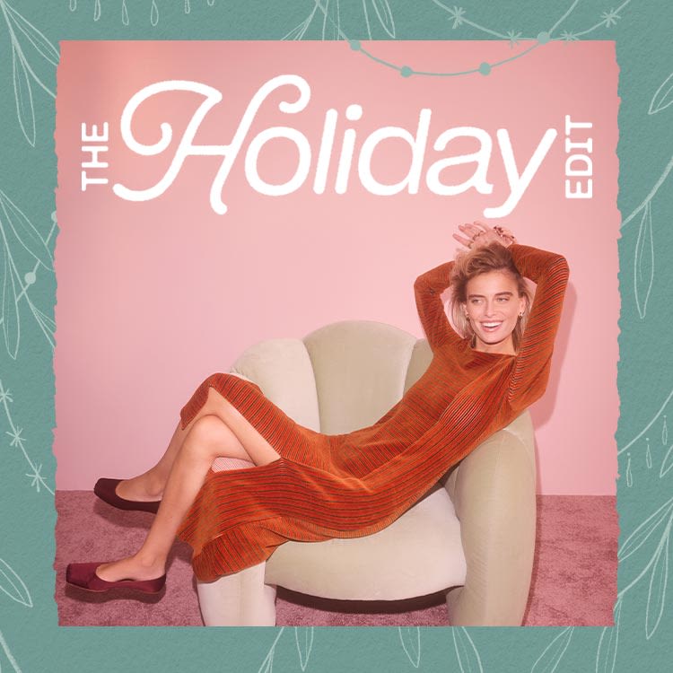 The Holiday Edit