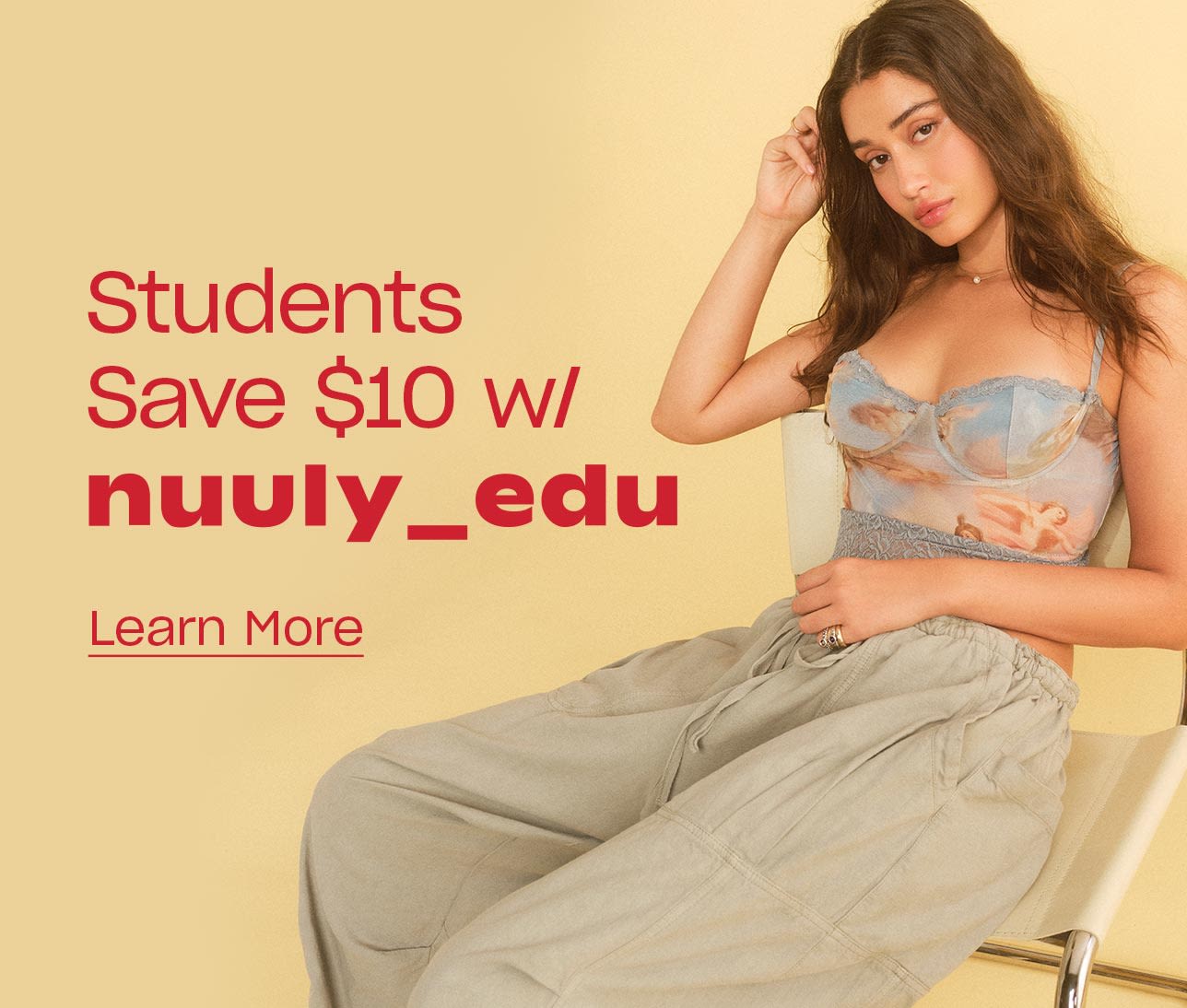 Students Save $10 w/ nuuly_edu
Learn More