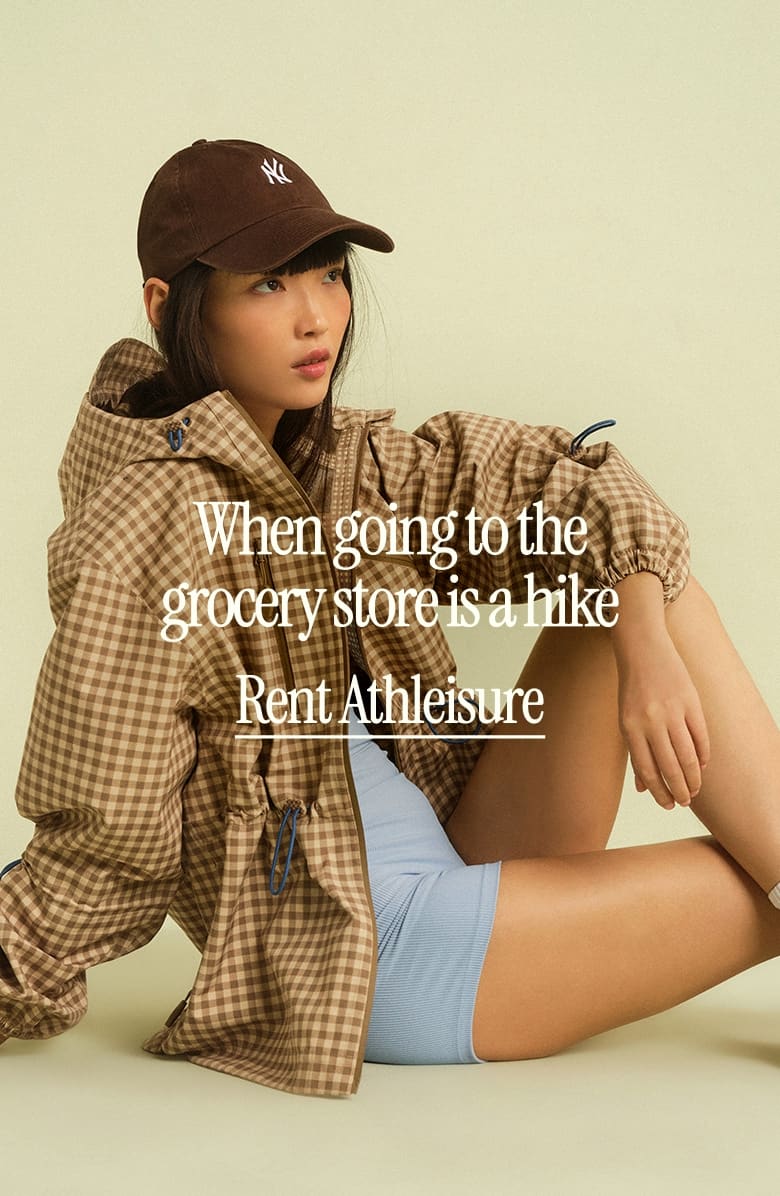 When going to the grocery store is a hike
Rent for Athleisure