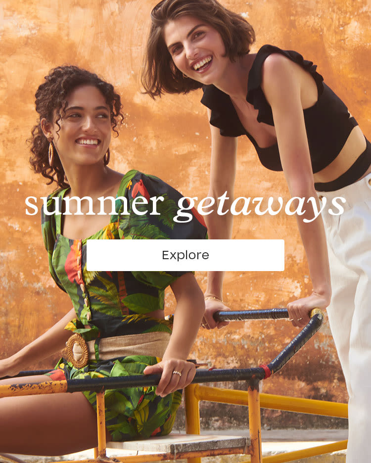Summer Getaway
Destination: anywhere out there—always in one of these.
EXPLORE
