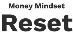 money mindset reset