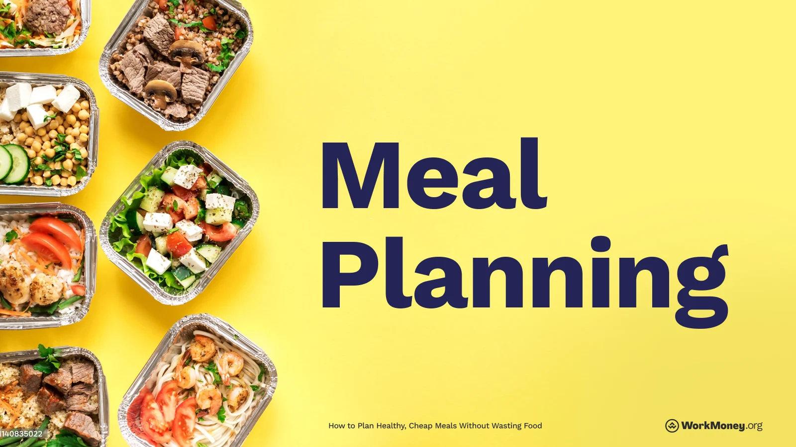 Overhead view of colorful, healthy prepped meals in foil containers on a bright yellow background, with bold text reading 'Meal Planning' to the right.