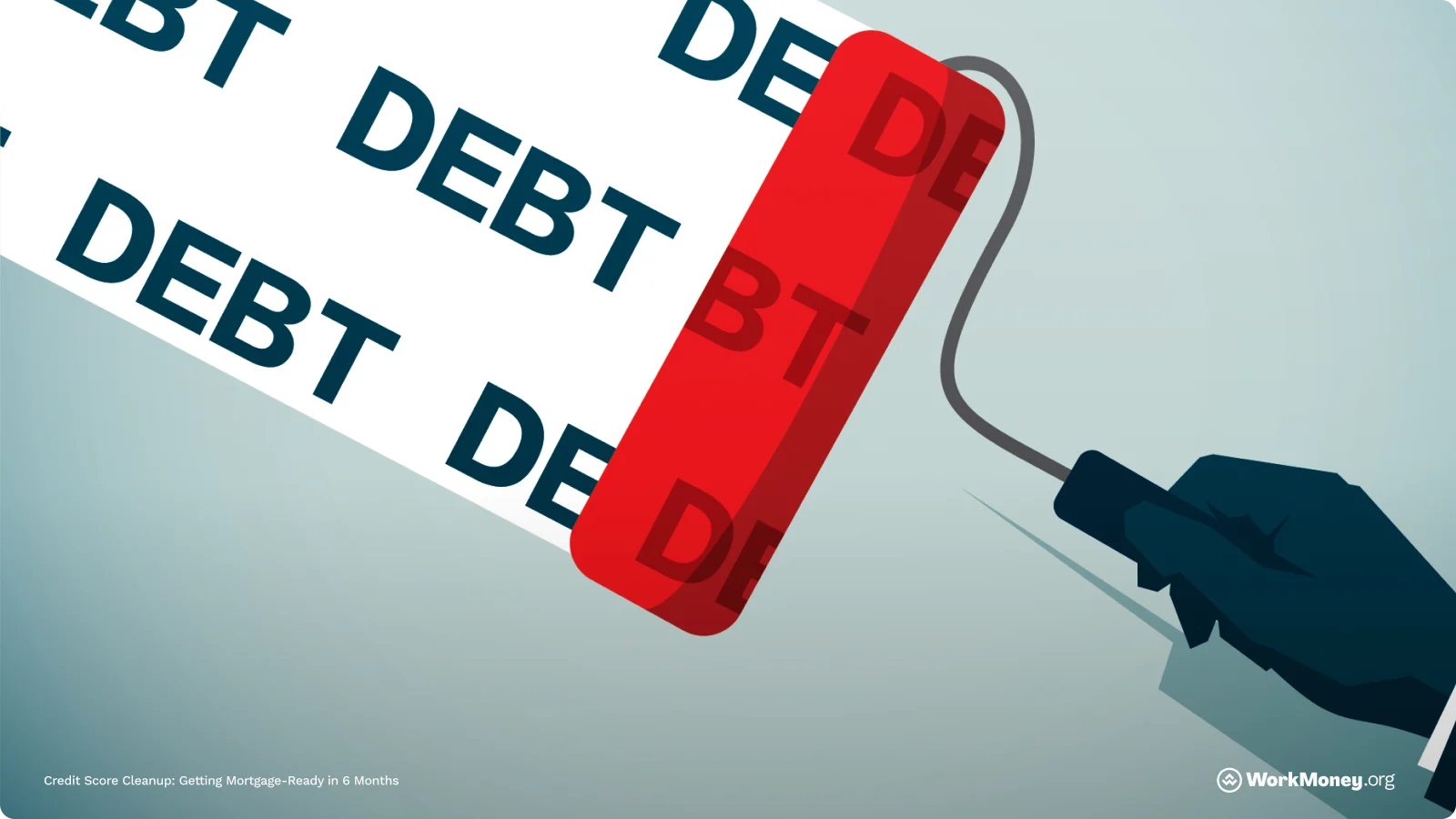 Paint roller covering up debt.