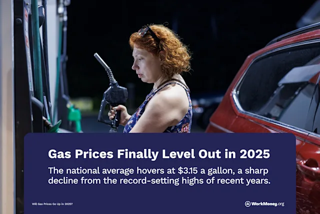 Will Gas Prices Go Up in 2025? | WorkMoney