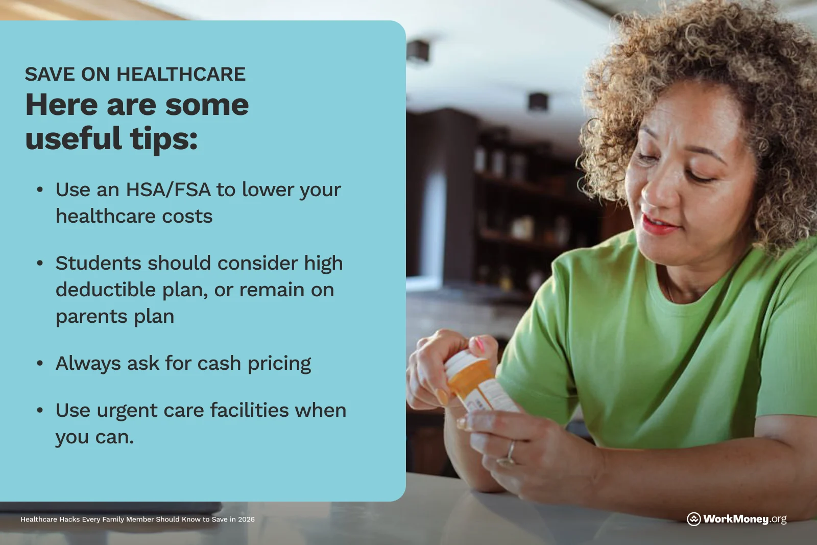 List of tips for healthcare savings next to a woman looking at her prescription bottle