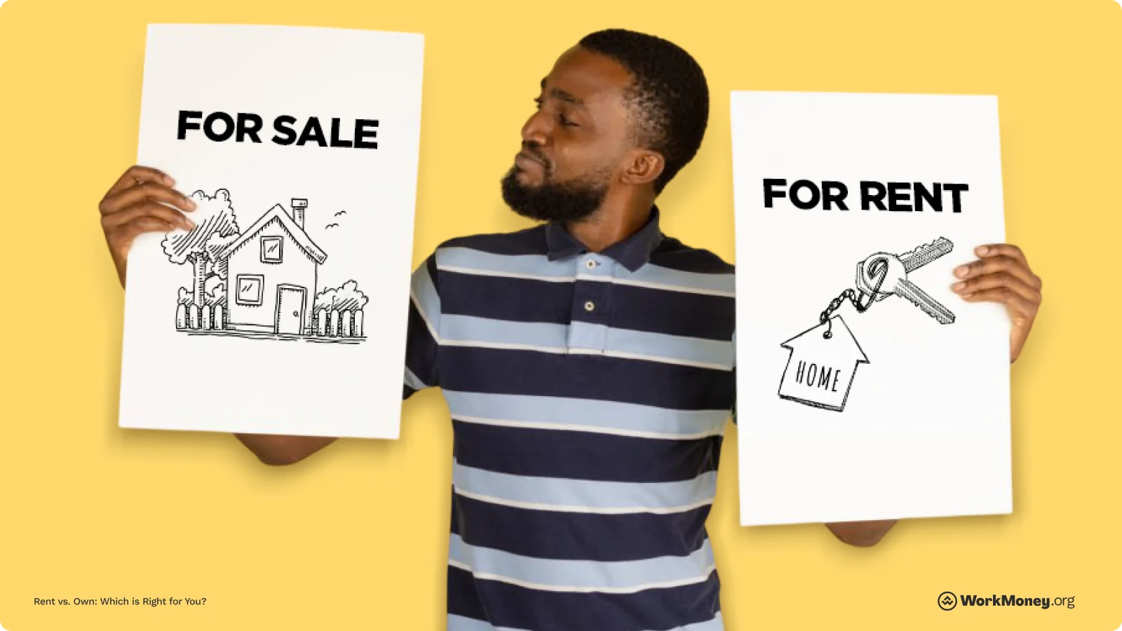 Man choosing between buying a house and renting