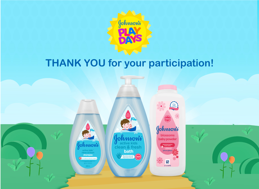 https://www.johnsonsbaby.com.my/sites/jbaby_my/files/jj-play-days-thank-you.jpg