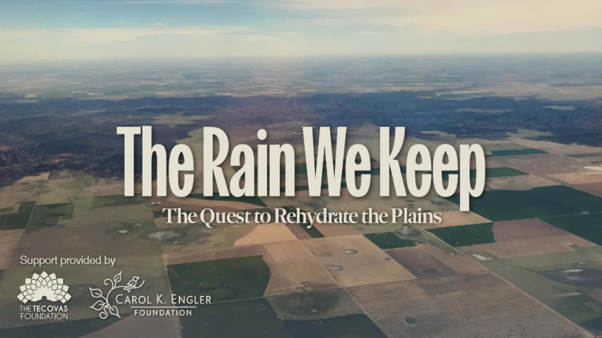 Made in Texas: The Rain We Keep