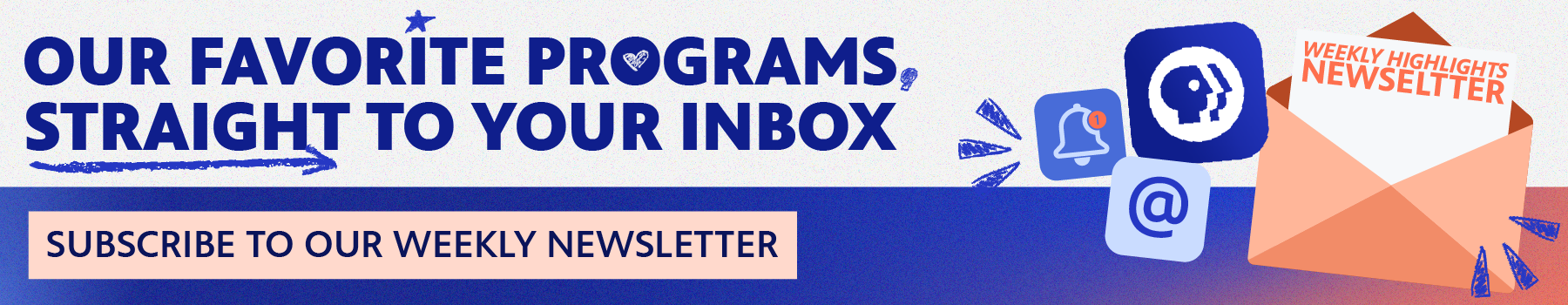 Subscribe to our weekly newsletter!