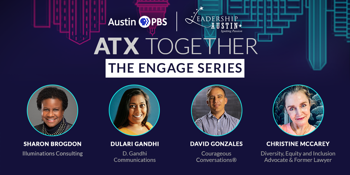 ATX Together The Engage Series: Lessons Learned from Workplace Anti-Racism Training