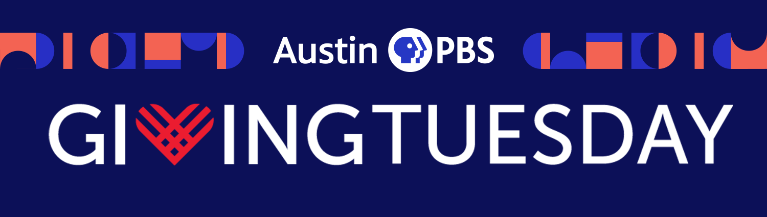 Austin PBS logo with the words Giving Tuesday on a dark blue background.