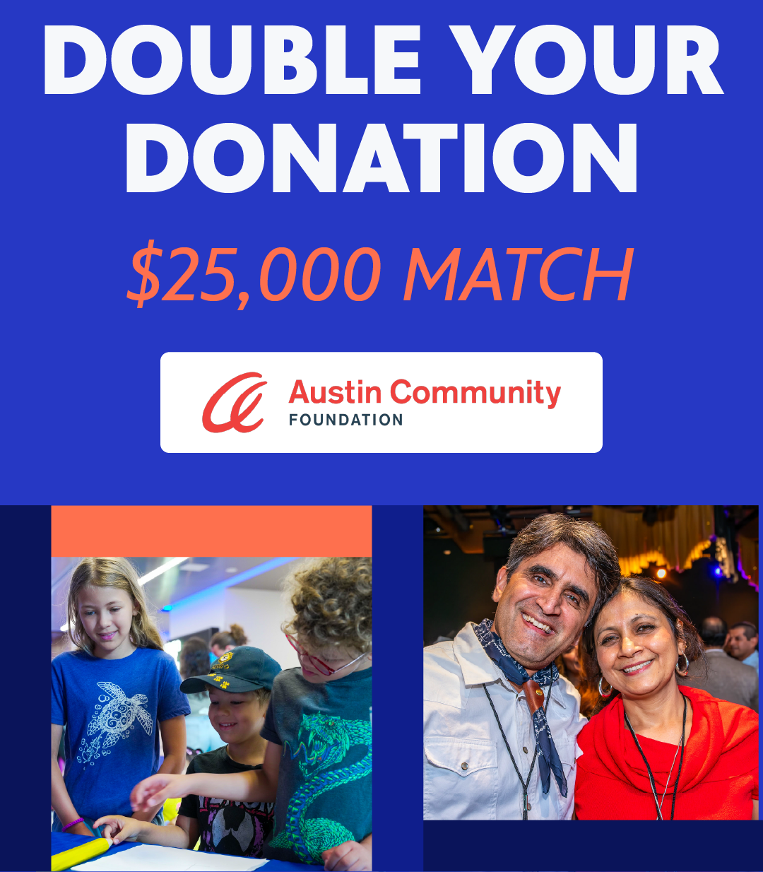 Photo showcasing the Austin Community Foundation $25,000 donation match for Fall Pledge