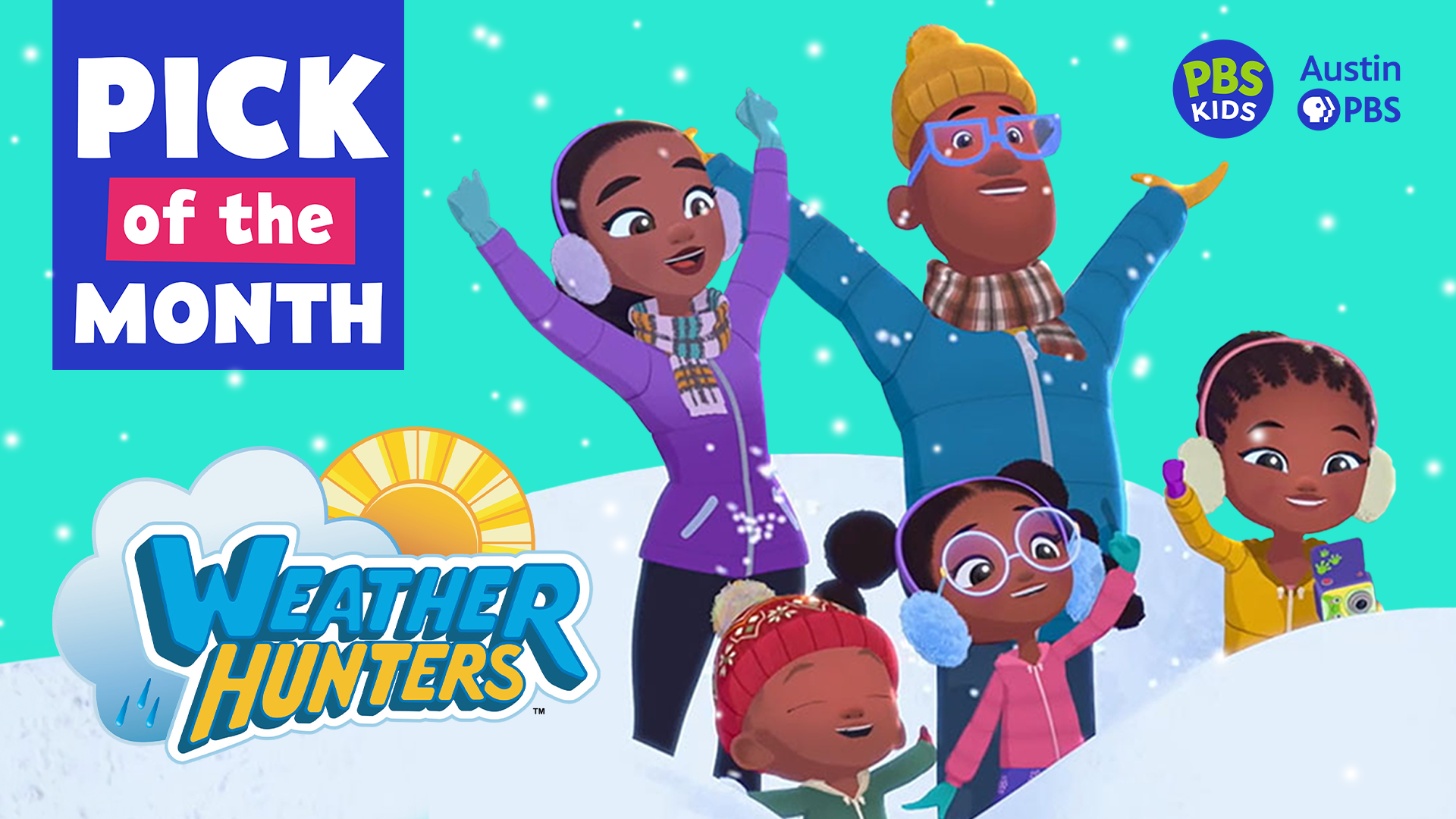 December 2025 Pick of the Month from the Education Team is Weather Hunters!