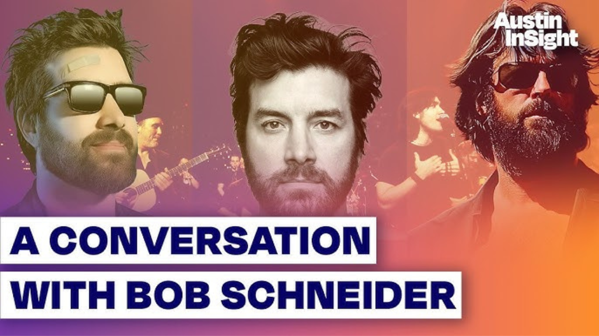 Austin InSight sits down with Austin music legend Bob Schneider