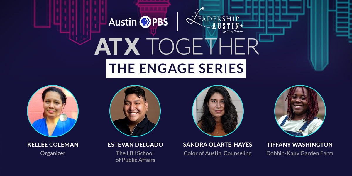 ATX Together: The Engage Series - April 13