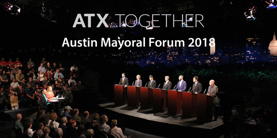ATX Together Mayoral Forum 2018