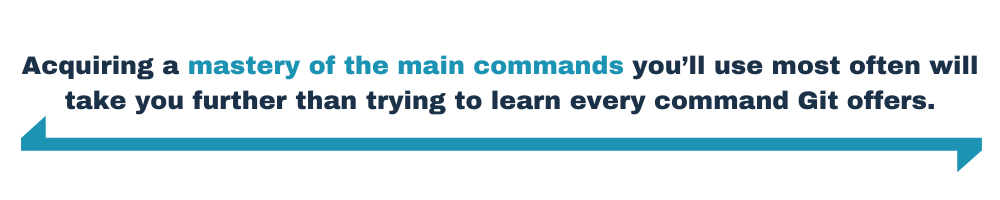 Mastery of main commands