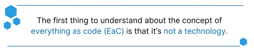 What Is Everything as Code (EaC)