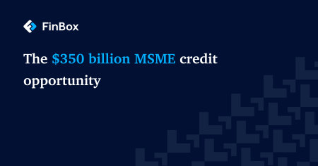 The $350 billion MSME credit opportunity