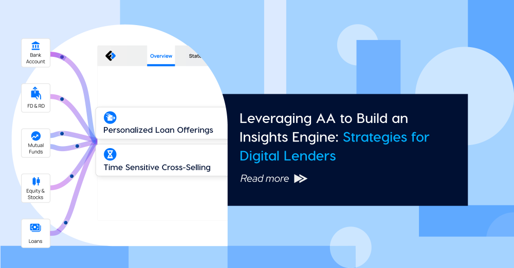 Leveraging AA to Build an Insights Engine: Strategies for Digital Lenders