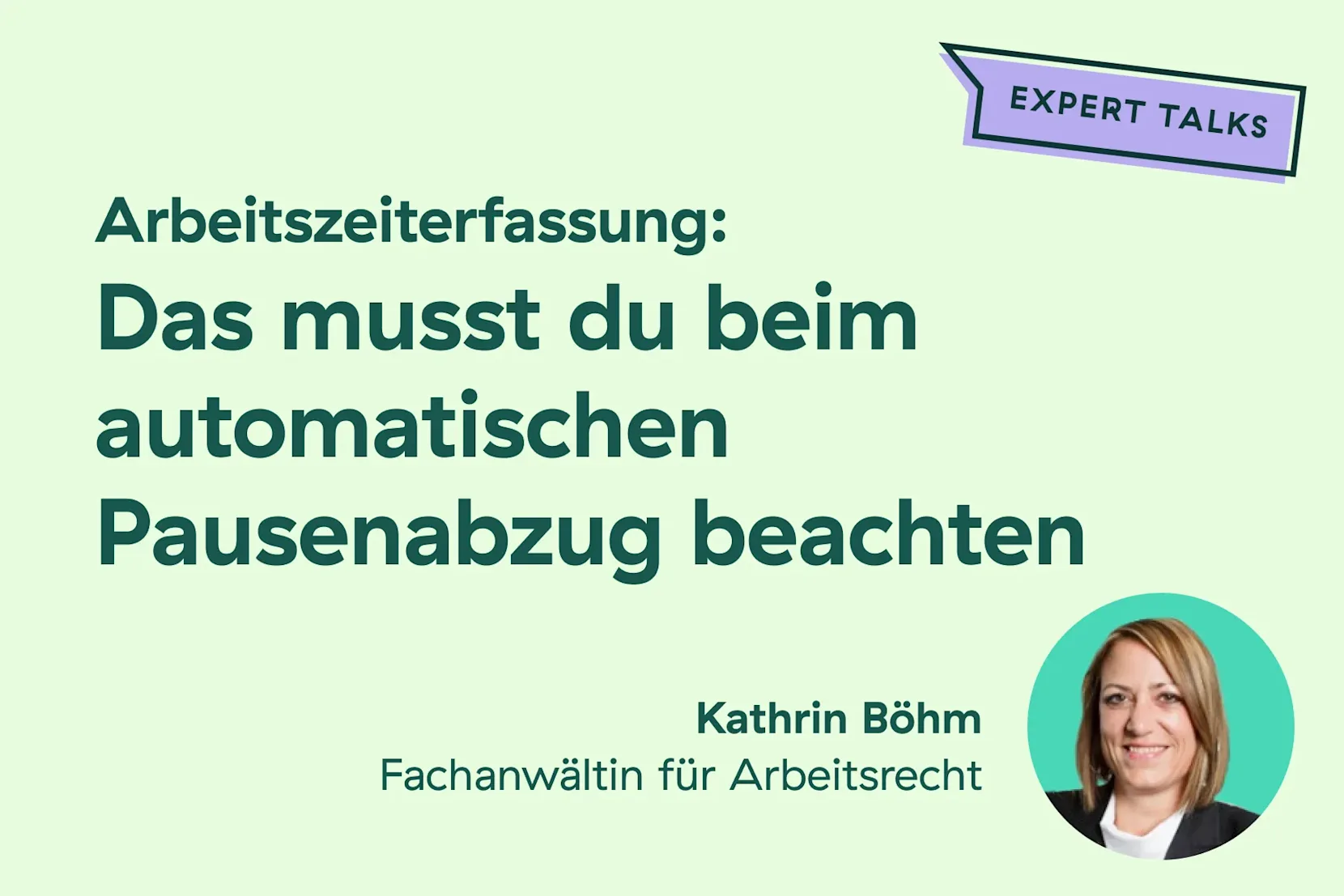 Arbeitszeiterfassung: Das musst du beim automatischen Pausenabzug beachten