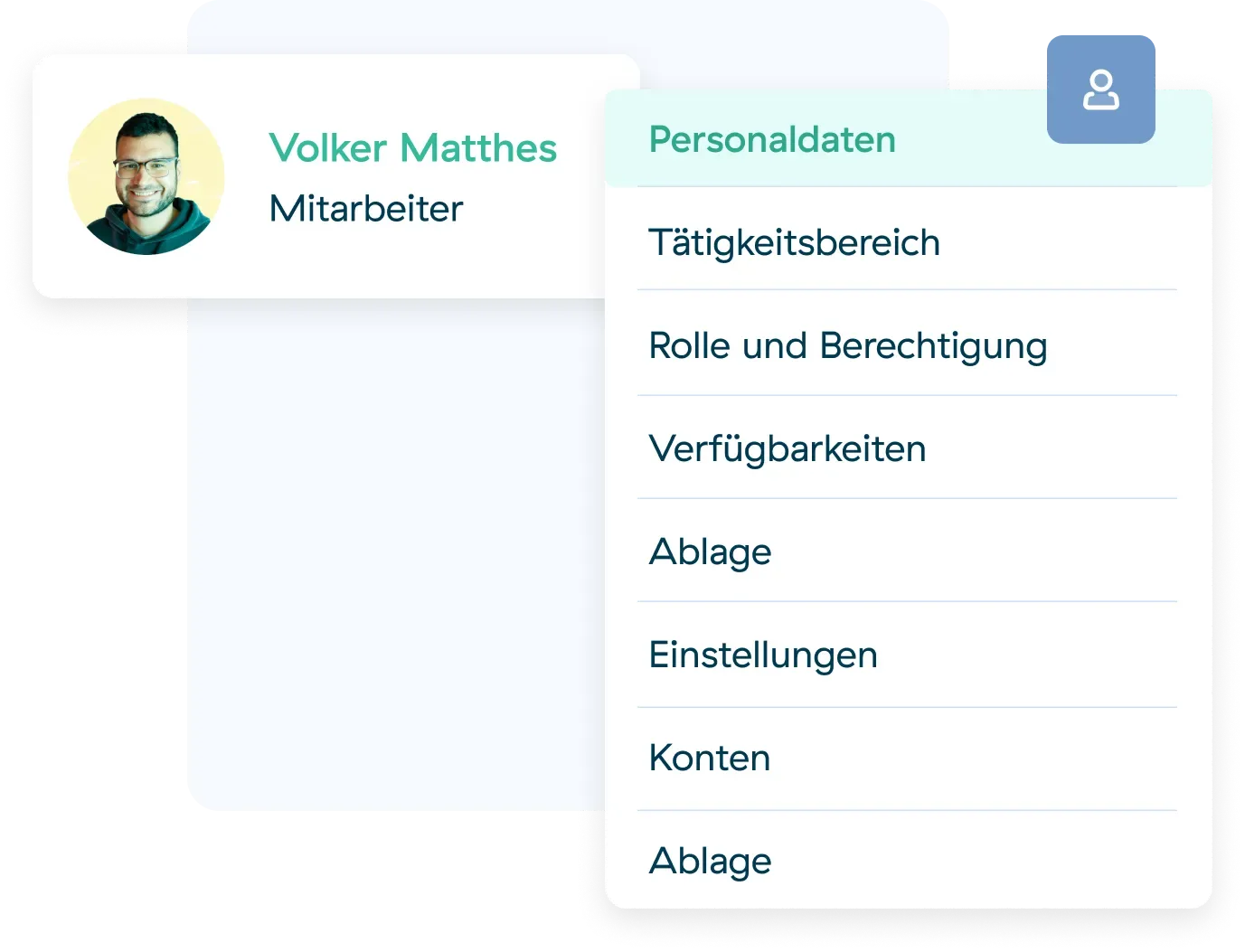 Profilkarte, die einen lächelnden Mann namens Volker Matthes zeigt, beschriftet mit Mitarbeiter. Daneben befindet sich ein Menü mit dem Titel Personaldaten mit Optionen wie Tätigkeitsbereich, Rolle und Berechtigung, Verfügbarkeiten und anderen.