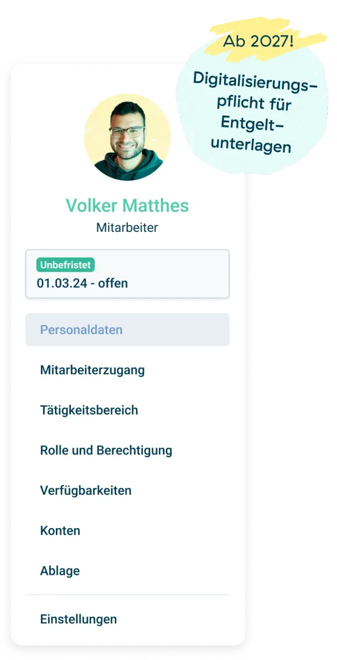 Ein Profilbildschirm für einen Mitarbeiter namens Volker Matthes mit einem Foto, Angaben zur Beschäftigung und Menüoptionen. Ein gelber Aufkleber verkündet "Ab 2027! Digitalisierungspflicht für Entgeltunterlagen.".