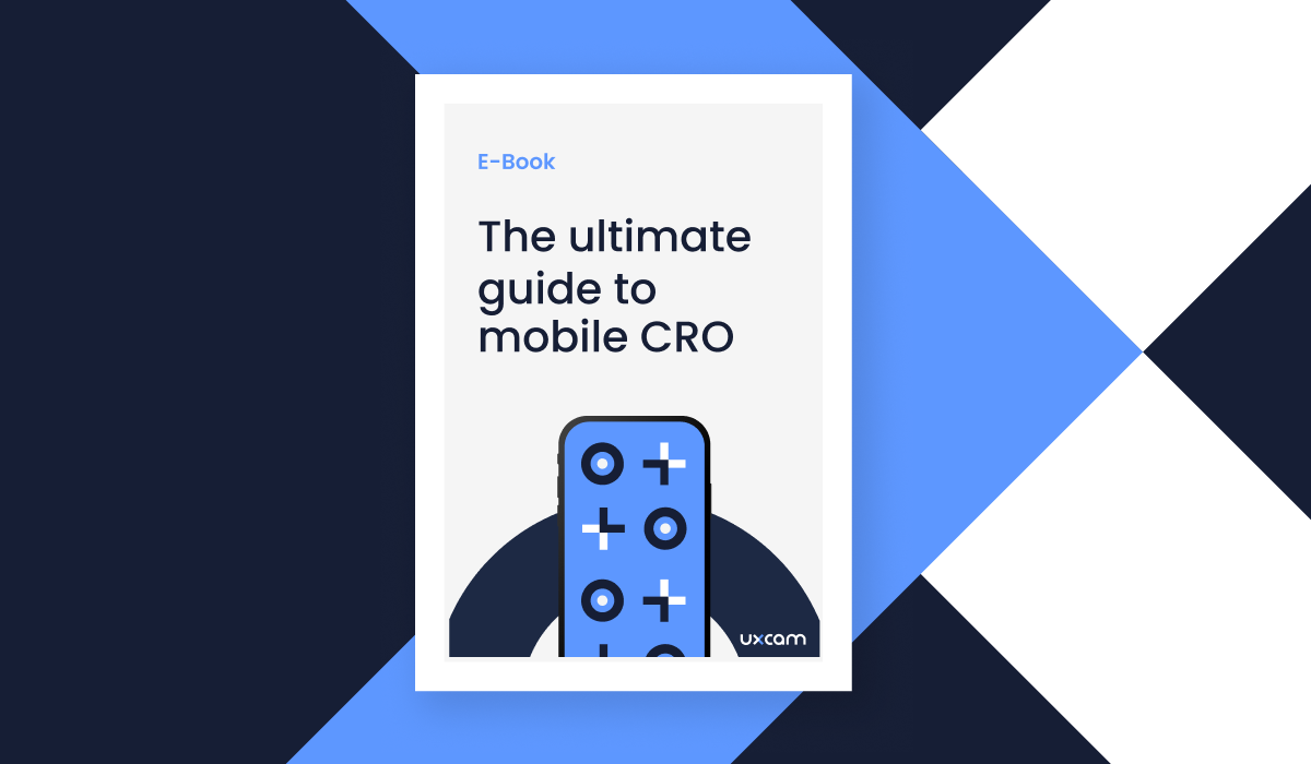 The Ultimate guide to mobile CRO Ebook