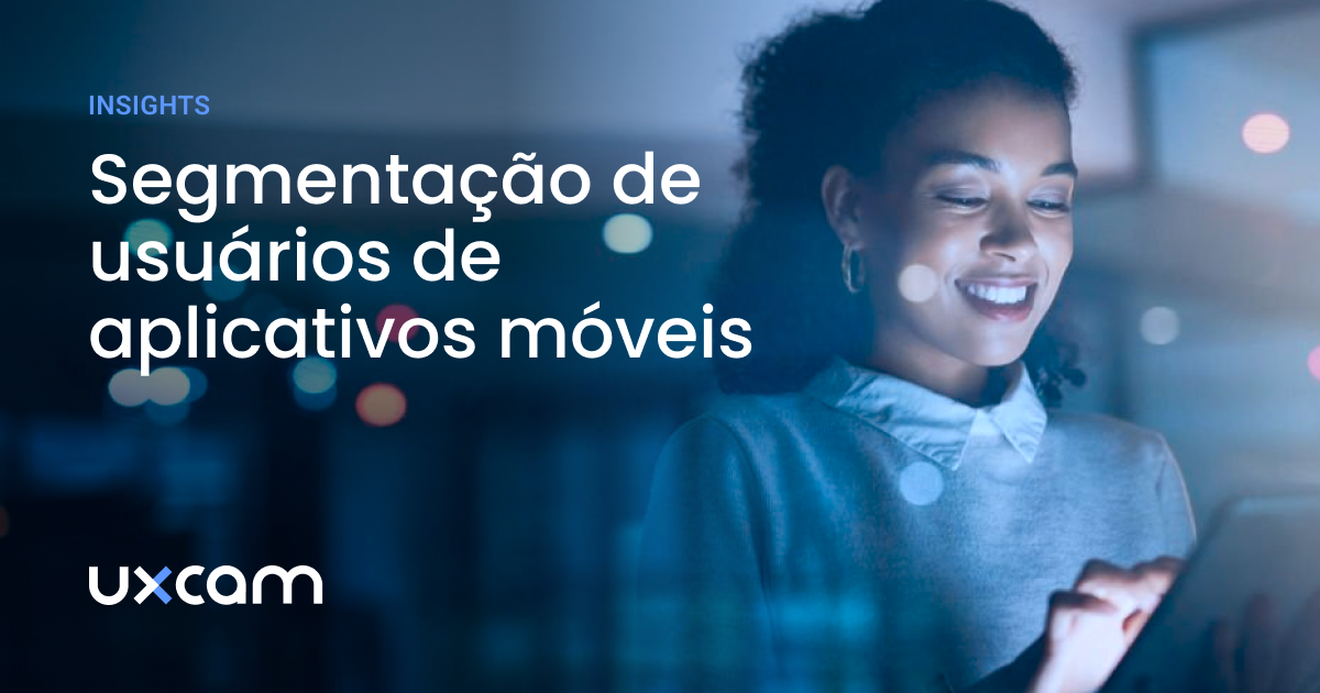 segmentação de usuários de aplicativos móveis