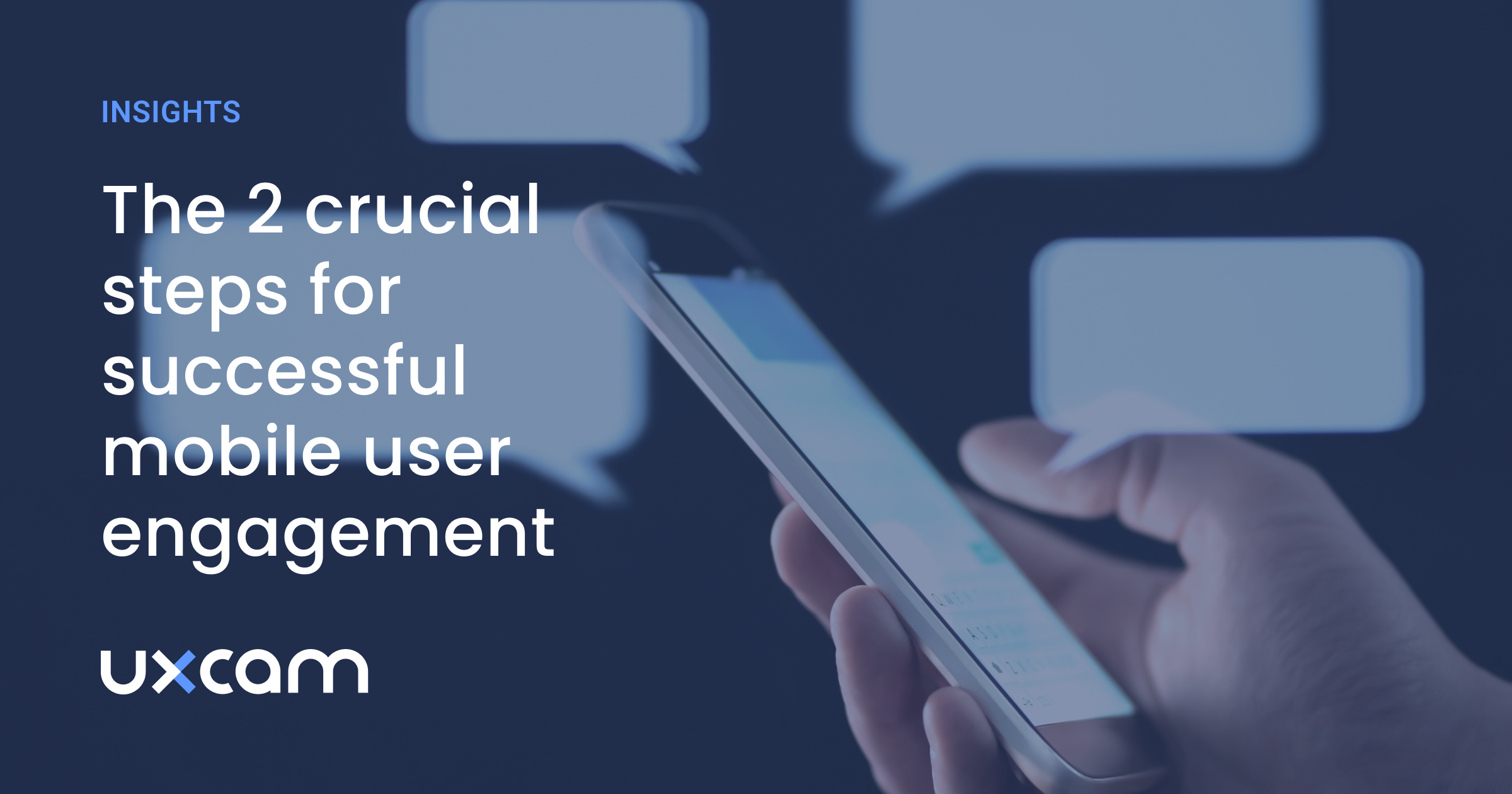The 2 crucial steps for successful mobile user engagement