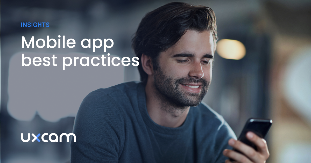 Mobile App Best Practices