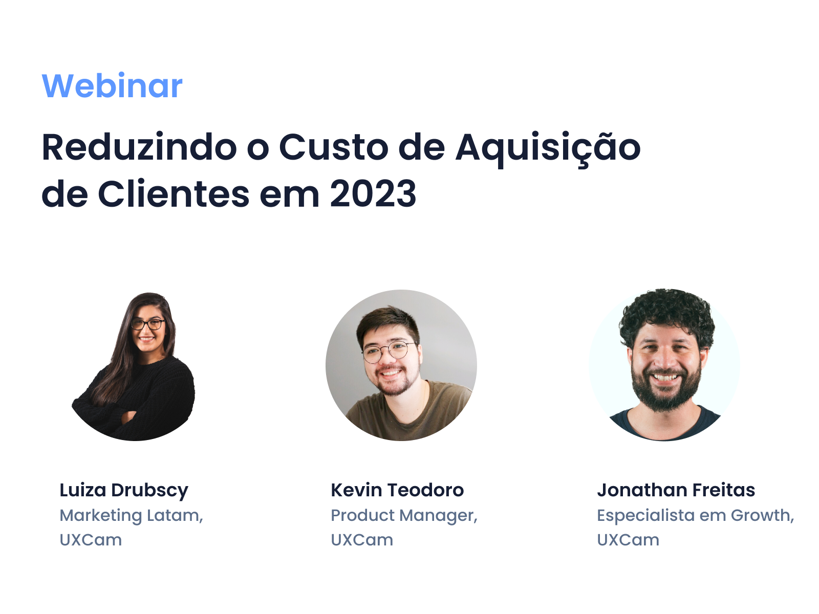 Web Resources Webinar thumbnail 800x600 UXCam Reduzindo CAC