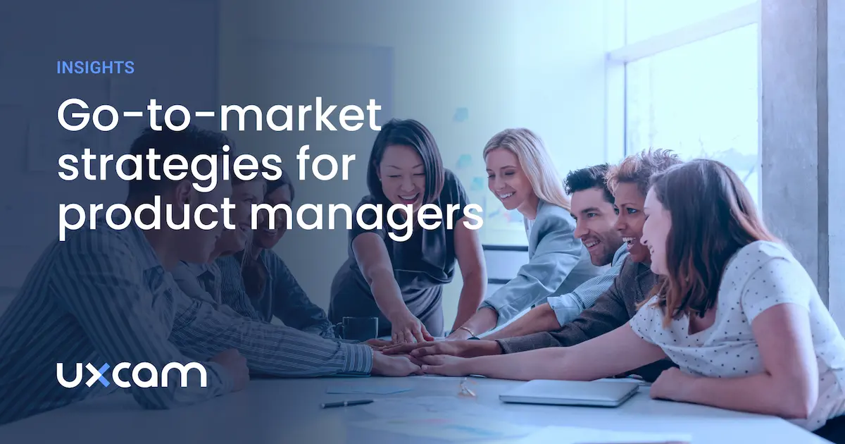 GoToMarket Strategy in Product Management Guide + Checklist