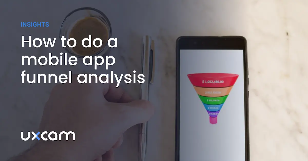 How to Use Mobile App Funnel Analysis to Convert More Users