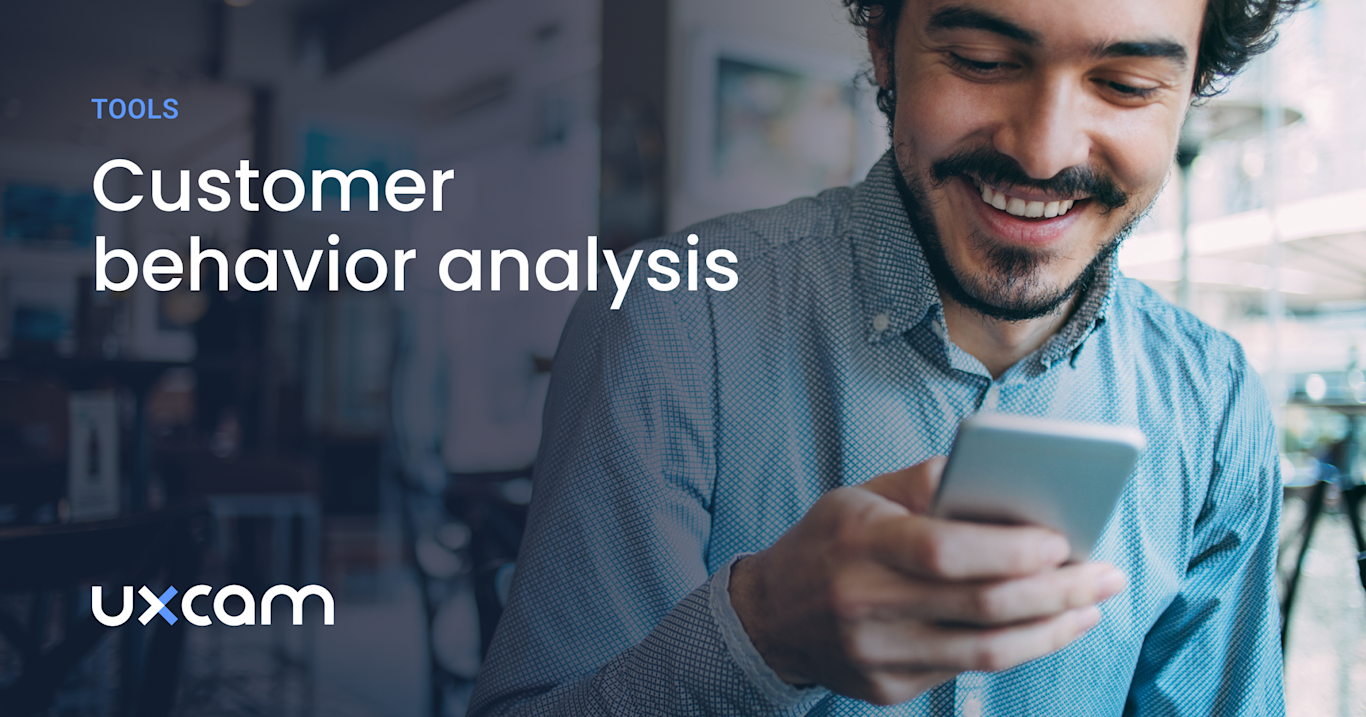 Customer Behavior Analysis: Framework and Methods 2026