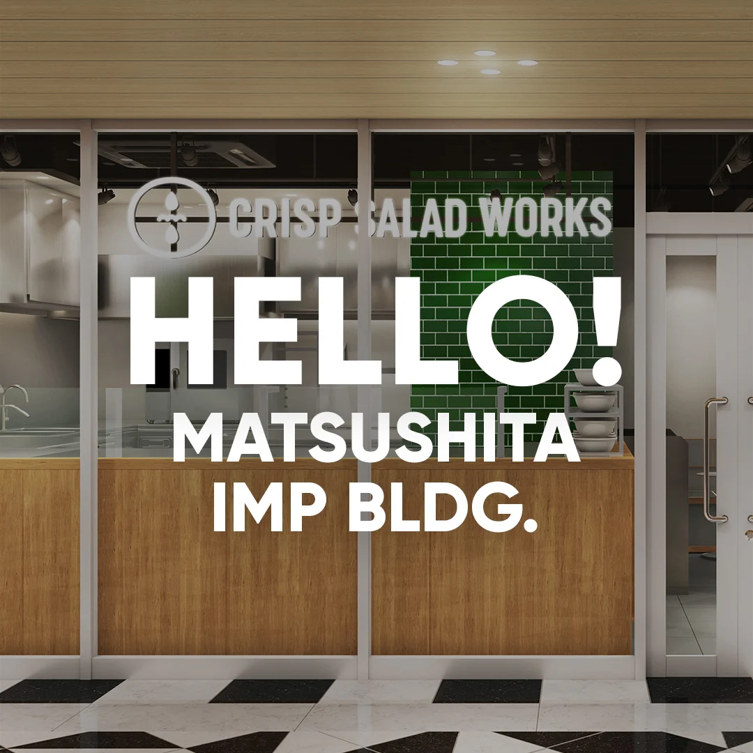 HELLO! MATSUSHITA IMP BLDG.