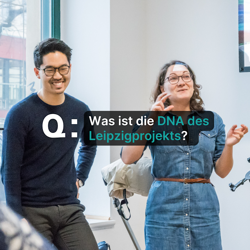 Lerne das Leipzigprojekt (besser) kennen