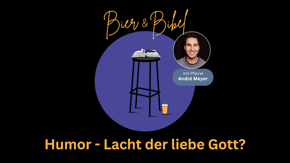 Bier & Bibel