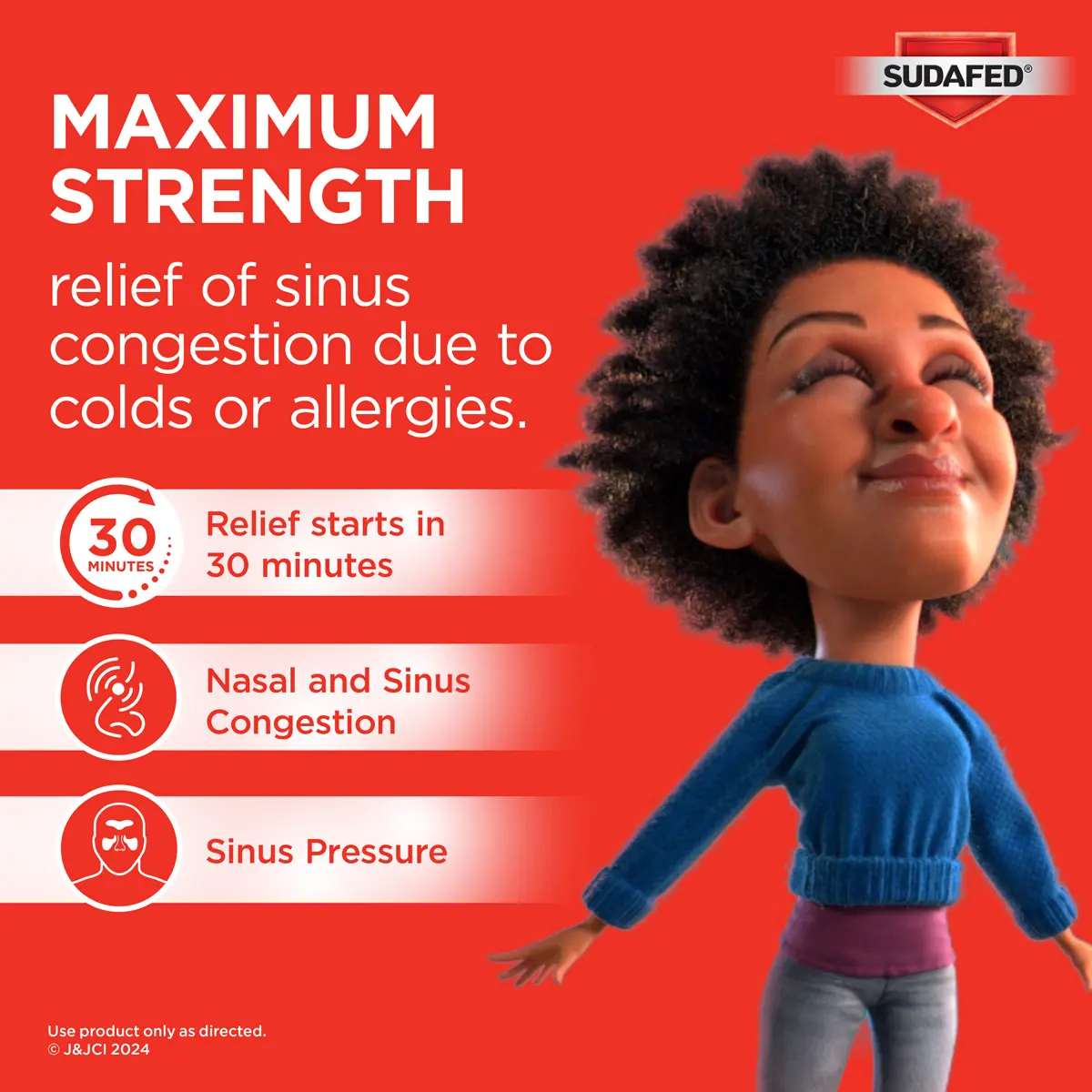 Maximum strenght - relief of sinus congestions due to colds or allergies. Relief starts in 30 minutes, Nasal and Sinus Congestion, Sinus Pressure