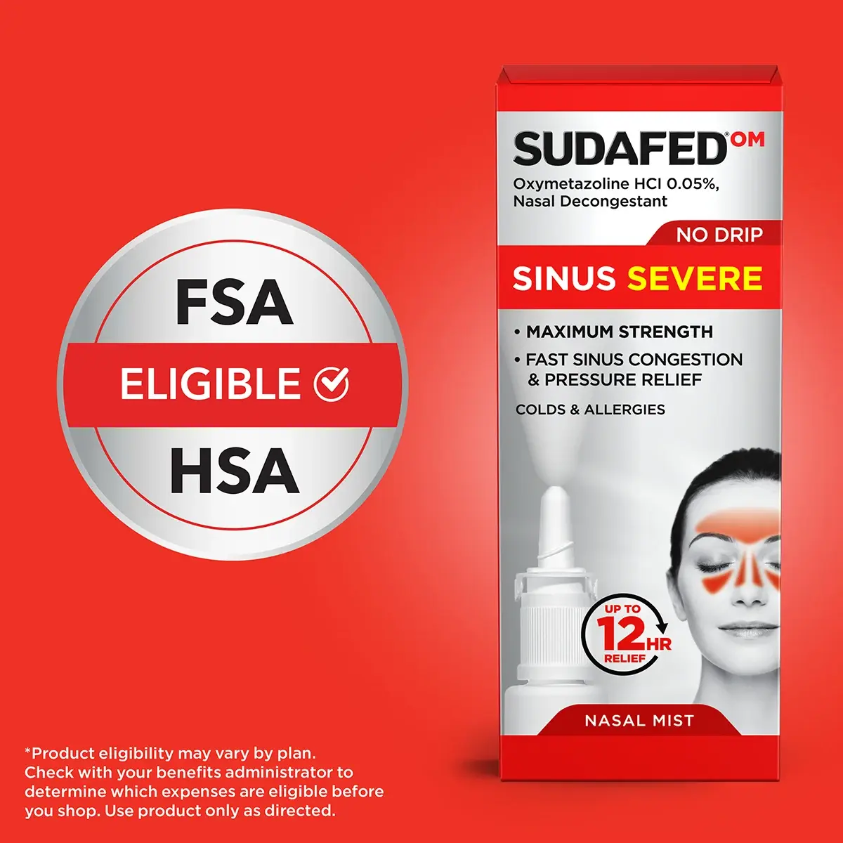 SUDAFED® Sinus Severe No Drip Nasal Spray Decongestant is FSA and ESA eligible*