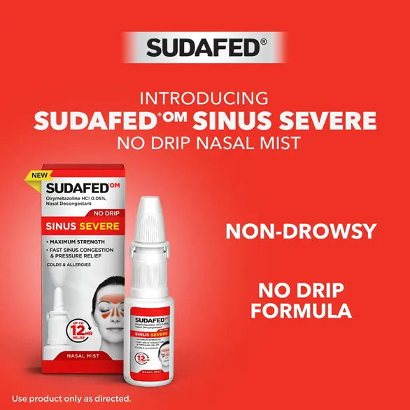 Introducing SUDAFED® OM Sinus Severe No Drip Nasal Mist, non-drowsy, no drip formula Introducing SUDAFED® OM Sinus Severe No Drip Nasal Mist, non-drowsy, no drip formula